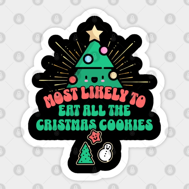 Retro Most Likely To Eat All the Christmas Cookies Sticker by HolidayBug